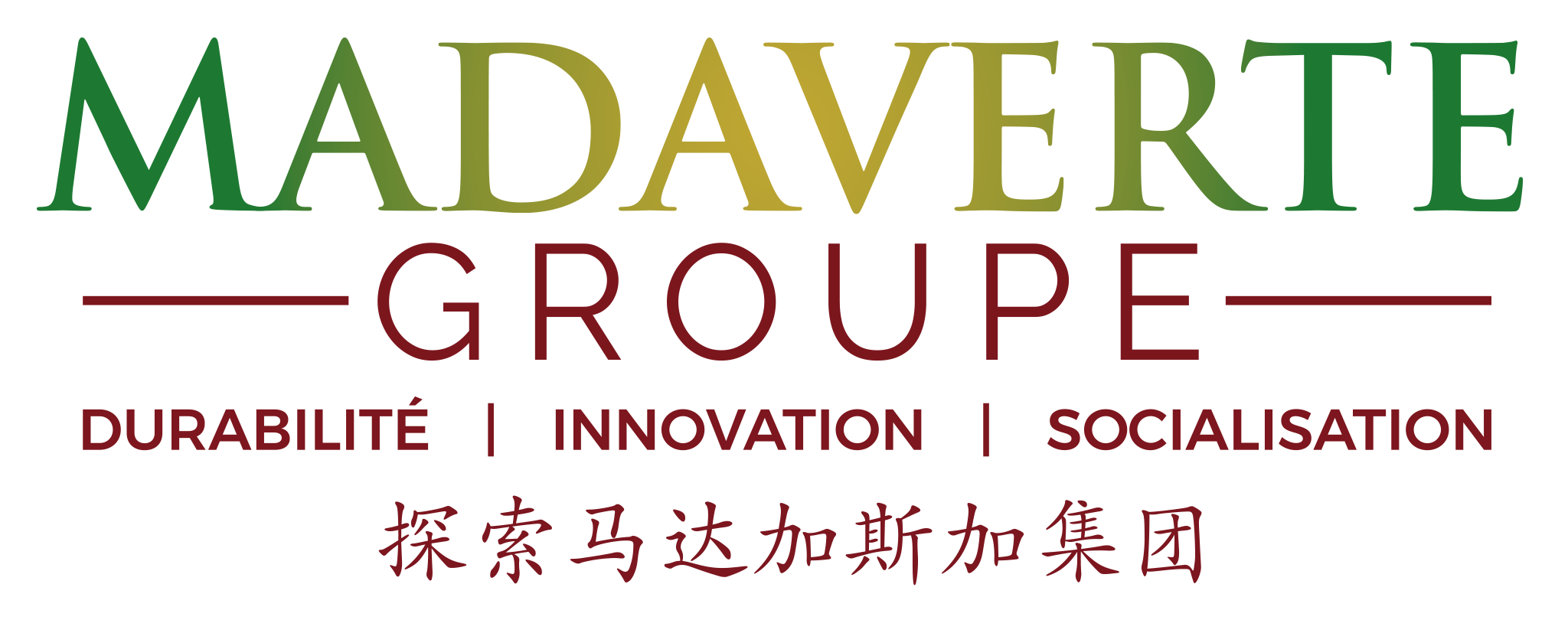 Madaverte groupe -Durabilité. Innovation. Socialisation.